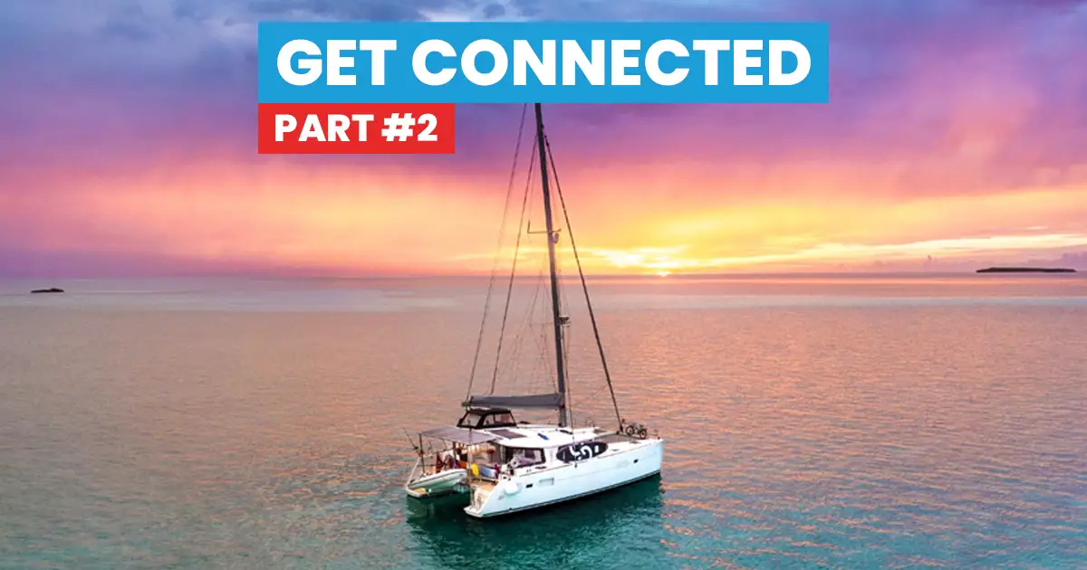 Get Connected Part #2 Small Sailing Boat Network Package